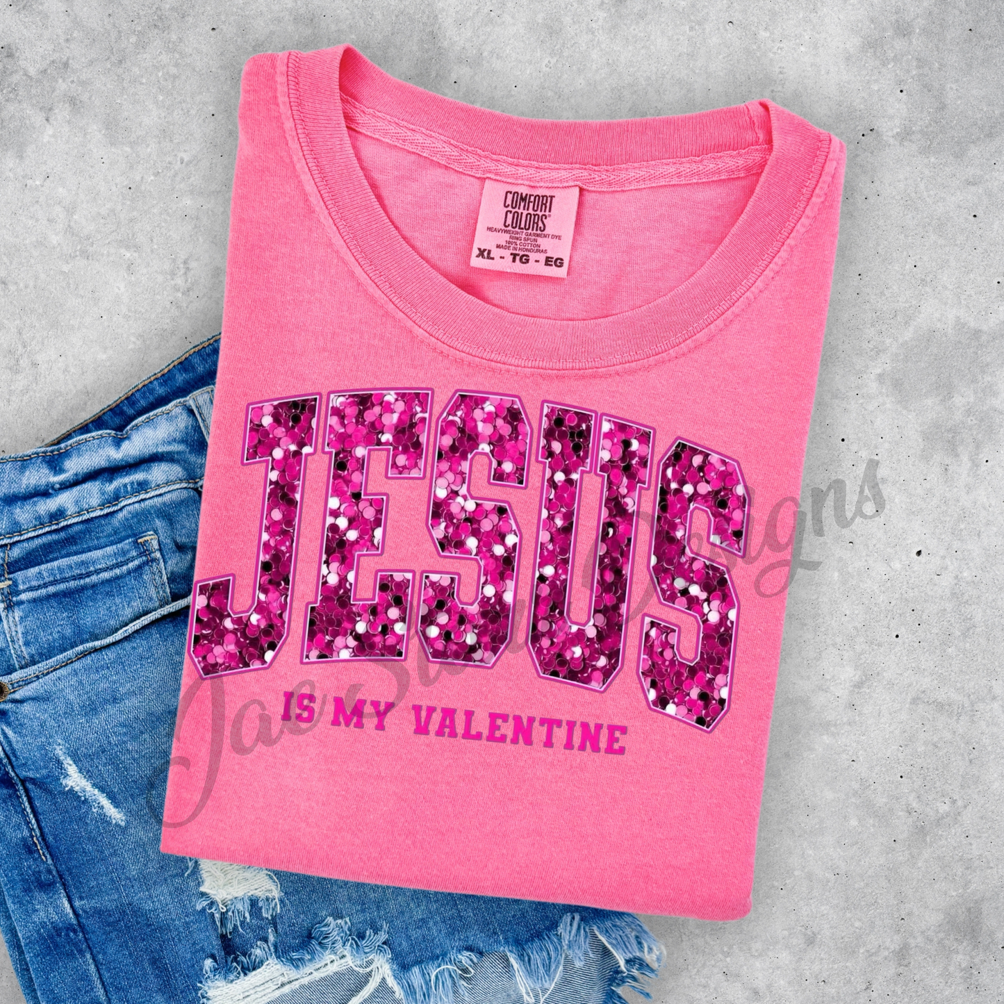 JESUS IS MY VALENTINE