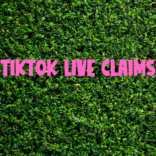 Tiktok Live Claim